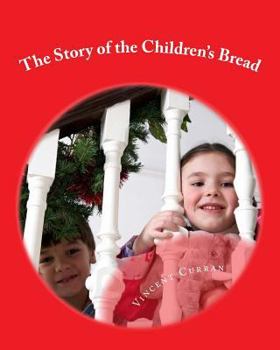 Paperback The Story of the Children's Bread Book