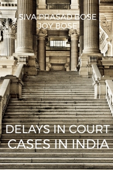 Paperback Delays in Court Cases in India Book