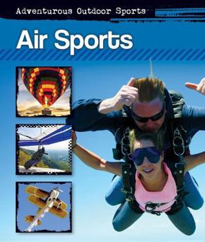 Air Sports - Book  of the Adventurous Outdoor Sports