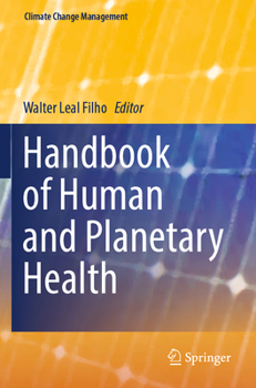 Paperback Handbook of Human and Planetary Health Book