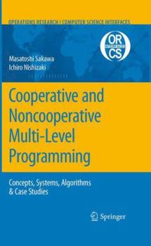 Paperback Cooperative and Noncooperative Multi-Level Programming Book