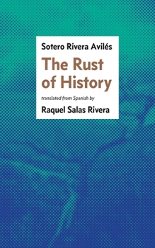 Paperback The Rust of History Book