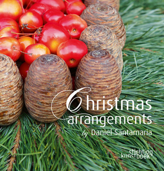 Hardcover Christmas Arrangements by Daniel Santamaria Book