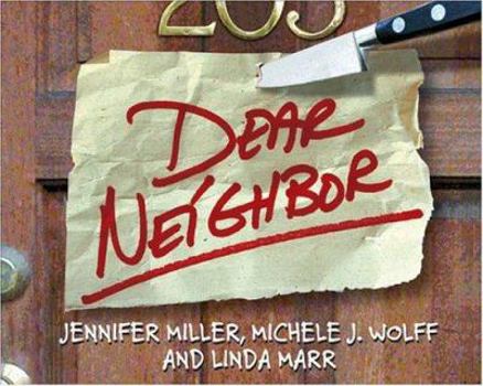 Paperback Dear Neighbor Book