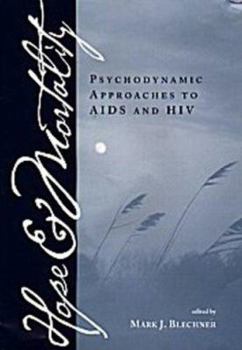 Hardcover Hope and Mortality: Psychodynamic Approaches to AIDS and HIV Book