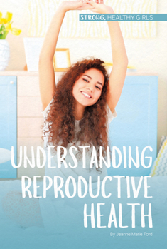 Library Binding Understanding Reproductive Health Book