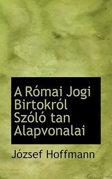 Paperback A R Mai Jogi Birtokr L Sz L Tan Alapvonalai Book