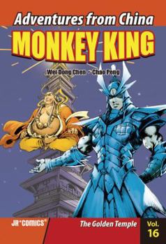 Monkey King Volume 16: The Golden Temple - Book #16 of the Monkey King