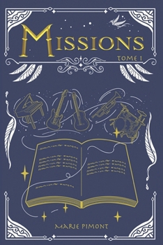 Paperback Missions - tome 1: Roman d'aventure dès 12 ans [French] Book