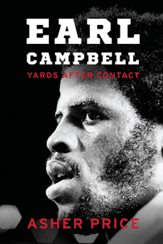 Hardcover Earl Campbell: Yards After Contact Book