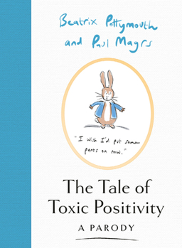 The Tale of Toxic Positivity - Book  of the Magrs' Parodies