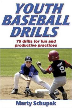 Paperback Youth Baseball Drills: 80 Drills for Fun and Productive Practices Book