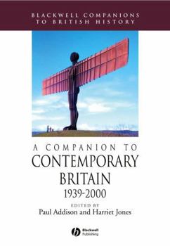 Paperback A Companion to Contemporary Britain 1939 - 2000 Book