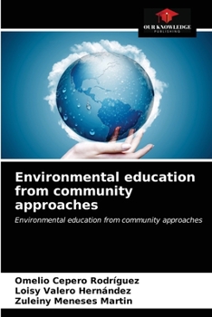 Paperback Environmental education from community approaches Book