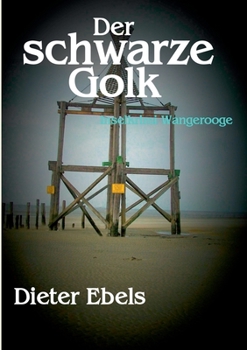 Paperback Der schwarze Golk: Inselkrimi Wangerooge [German] Book