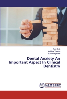 Paperback Dental Anxiety An Important Aspect In Clinical Dentistry Book