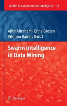 Hardcover Swarm Intelligence in Data Mining Book