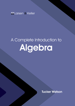Hardcover A Complete Introduction to Algebra Book