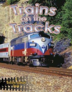 Library Binding Trains on the Tracks Book