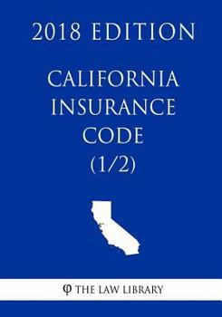 Paperback California Insurance Code (1/2) (2018 Edition) Book