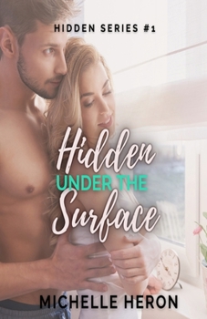 Paperback Hidden Under the Surface: A Hidden Novel Book