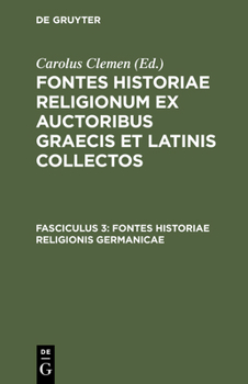 Hardcover Fontes Historiae Religionis Germanicae [Latin] Book