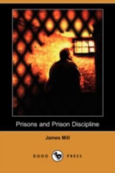 Paperback Prisons and Prison Discipline (Dodo Press) Book