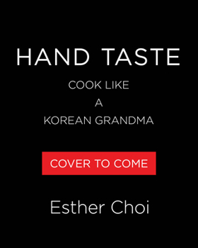 Hardcover Hand Taste: Cook Like a Korean Grandmother Book