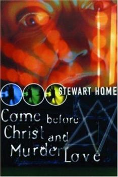 Paperback Come Before Christ and Murder Love Book