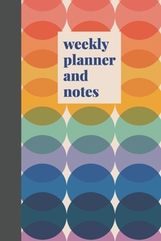 Paperback Weekly Planner and Notes: Undated Organizer, Calendar, and Agenda with a Full Year of Monthly and Weekly Calendars Plus Spaces for Appointments, Book