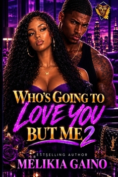 Paperback Who's Going To Love You But Me 2 Book