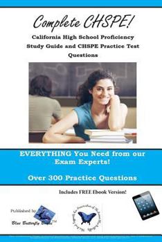 Paperback CHSPE Review! California High School Proficiency Study Guide and CHSPE Practice Test Questions Book