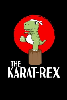 Paperback Notebook: T-Rex Karate Martial Arts Kids Training Gift 120 Pages, 6X9 Inches, Blank Book