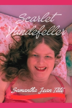 Paperback Scarlet Vandefeller Book