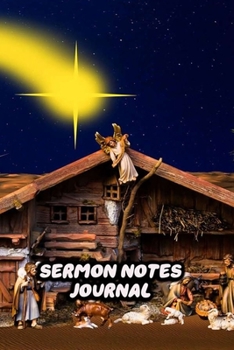 Paperback Sermon Notes Journal: For Teens Children Kids Boys Prayer Notebook Worship Activity Book - Nativity Cover Print Book