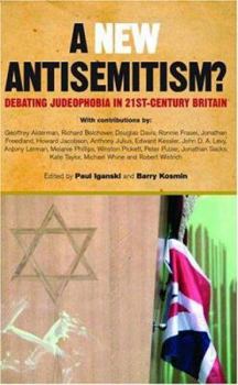 Paperback The New Antisemitism?: Debating Judeophobia in the 21st Century Book