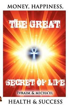 Paperback The Great Secret of Life Book