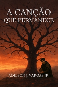 Paperback A Canção Que Permanece [Portuguese] Book