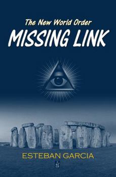 Paperback The New World Order: Missing Link Book