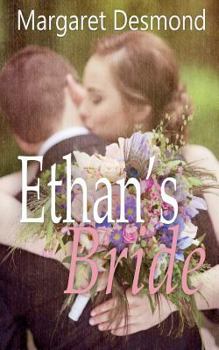 Ethan's Bride - Book #1 of the King's Valley