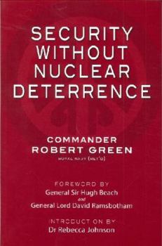 Paperback Security Without Nuclear Deterrence Book