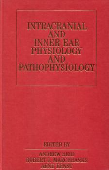 Hardcover Intracranial and Inner Ear Physiology Book