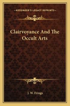 Paperback Clairvoyance And The Occult Arts Book