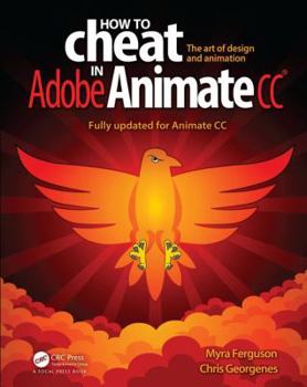 Paperback How to Cheat in Adobe Animate CC Book