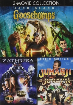 Goosebumps / Jumanji / Zathura