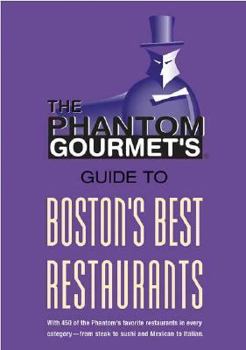 Paperback Phantom Gourmet Guide to Boston's Best Restaurants Book