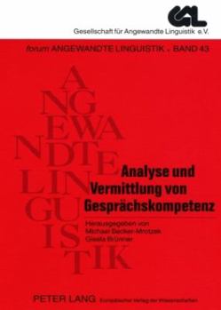 Paperback Analyse Und Vermittlung Von Gespraechskompetenz: 2., Durchgesehene Auflage [German] Book