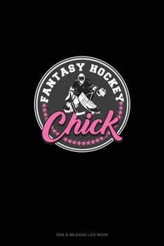 Fantasy Hockey Chick: Gas & Mileage Log Book