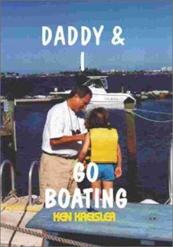 Paperback Daddy & I Go Boating Book