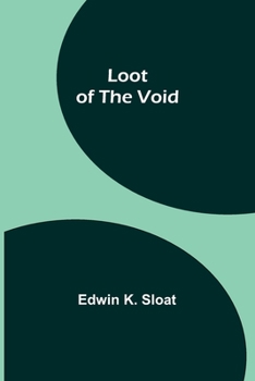 Paperback Loot of the Void Book